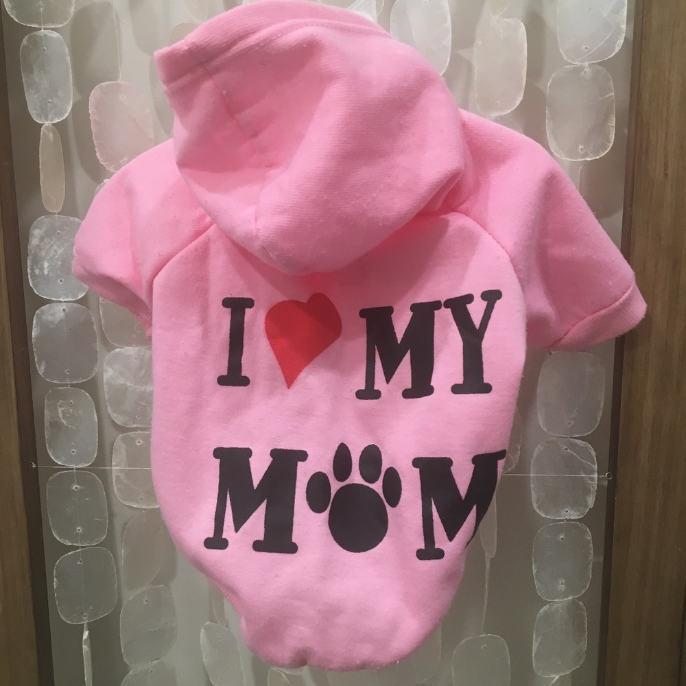I LOVE MY MOM puppy hoody SMALL